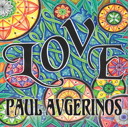 LOVE ~ Paul Avgerinos Ambient New Age Music